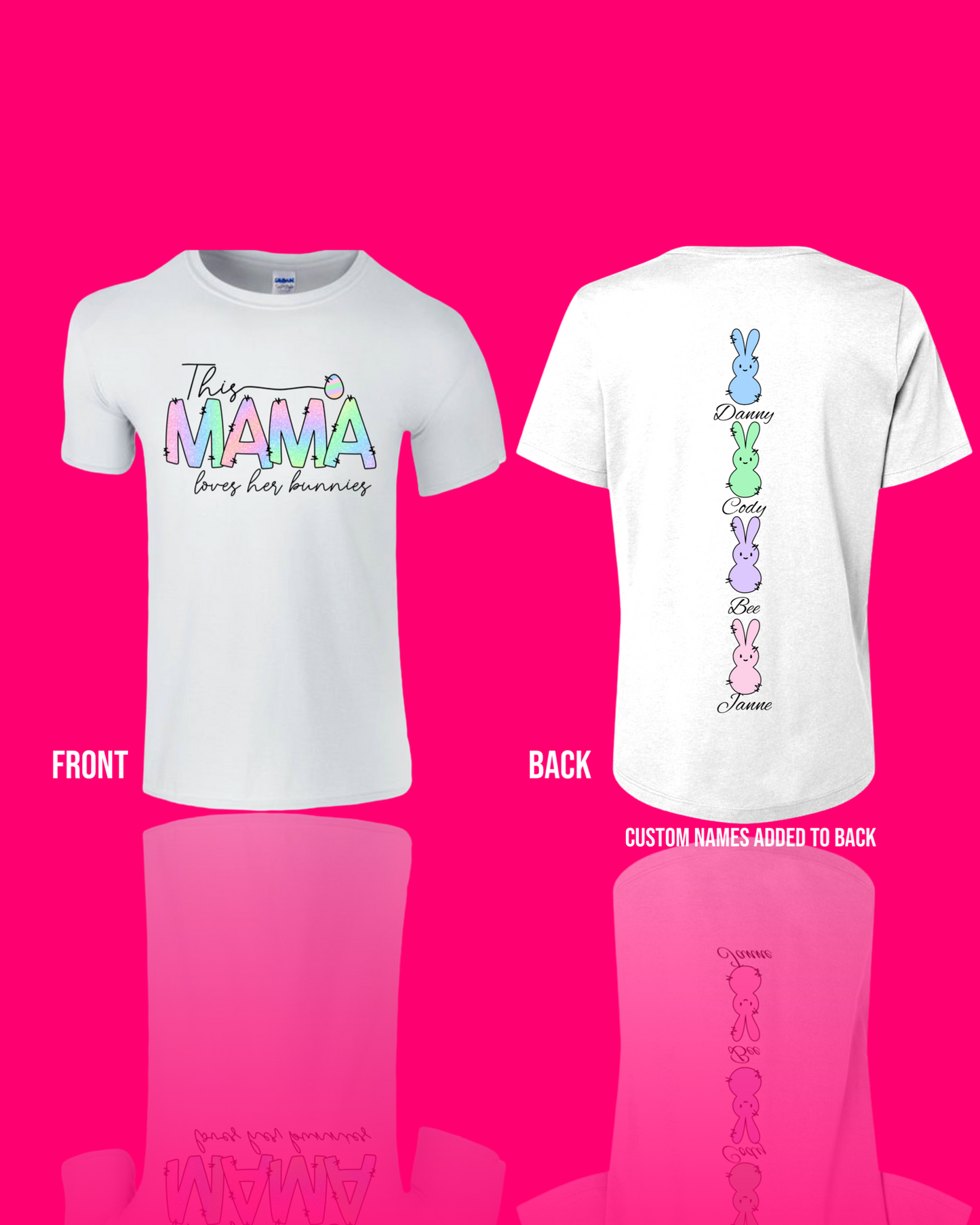 This Mama Loves Her Bunnies T-Shirt