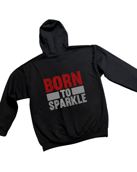 Born To Sparkle Rhinestone Zip-Up Hoodie