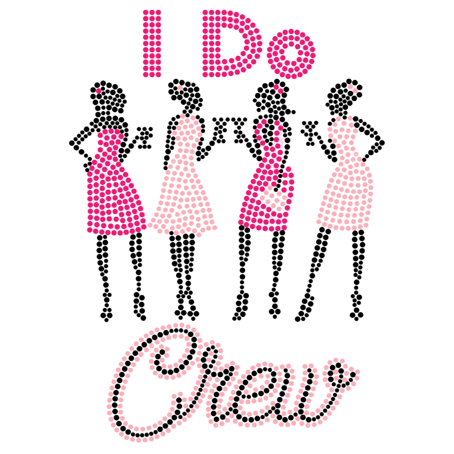 I Do Crew Rhinestone Womens Fitted T-Shirt