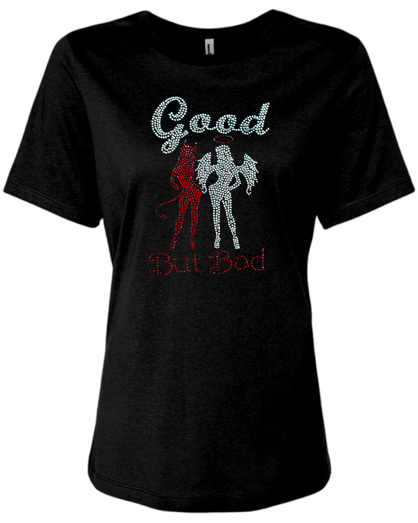 Good But Bad Rhinestone Womens Relaxed Short Sleeve T-Shirt