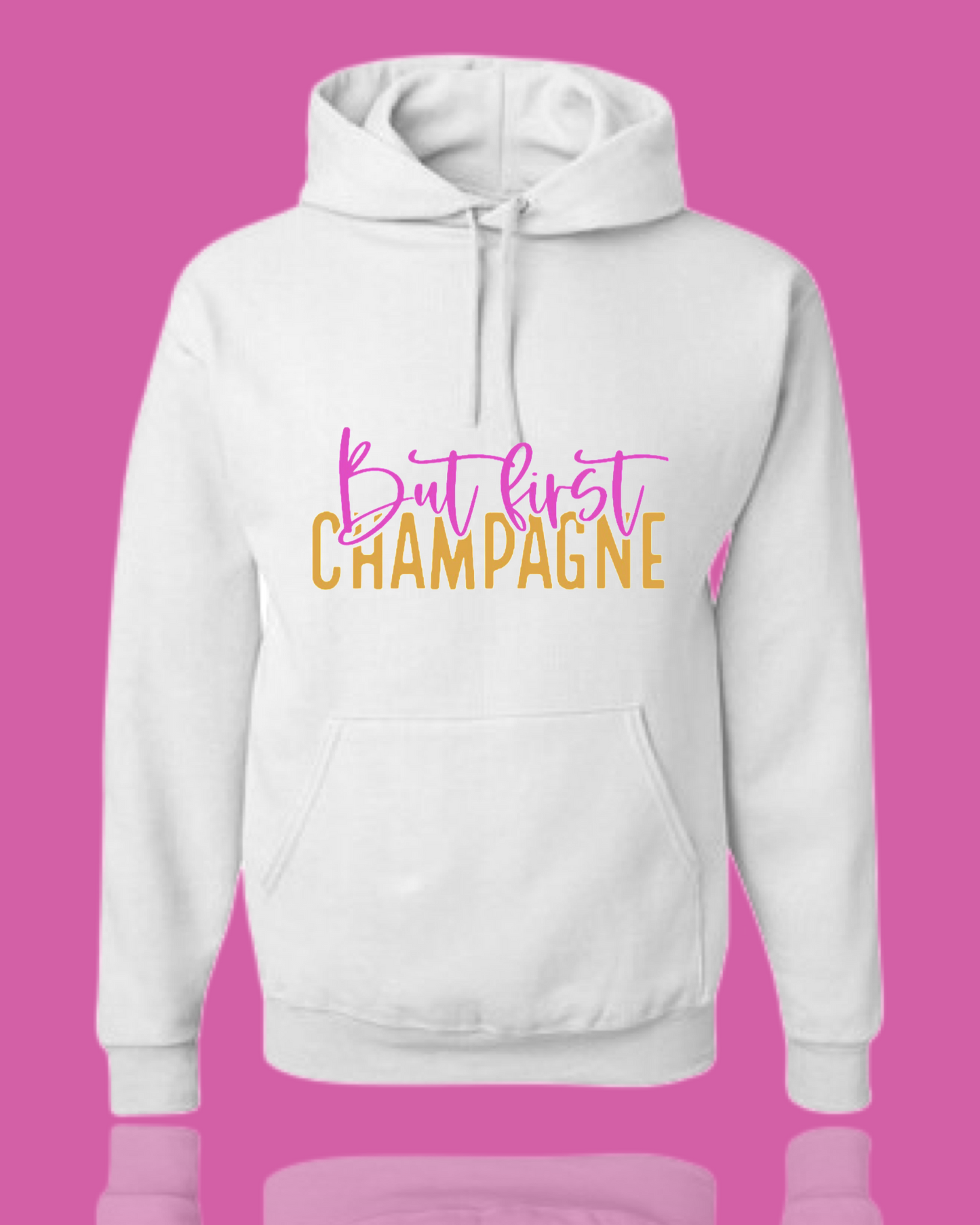 But First Champagne Shirt