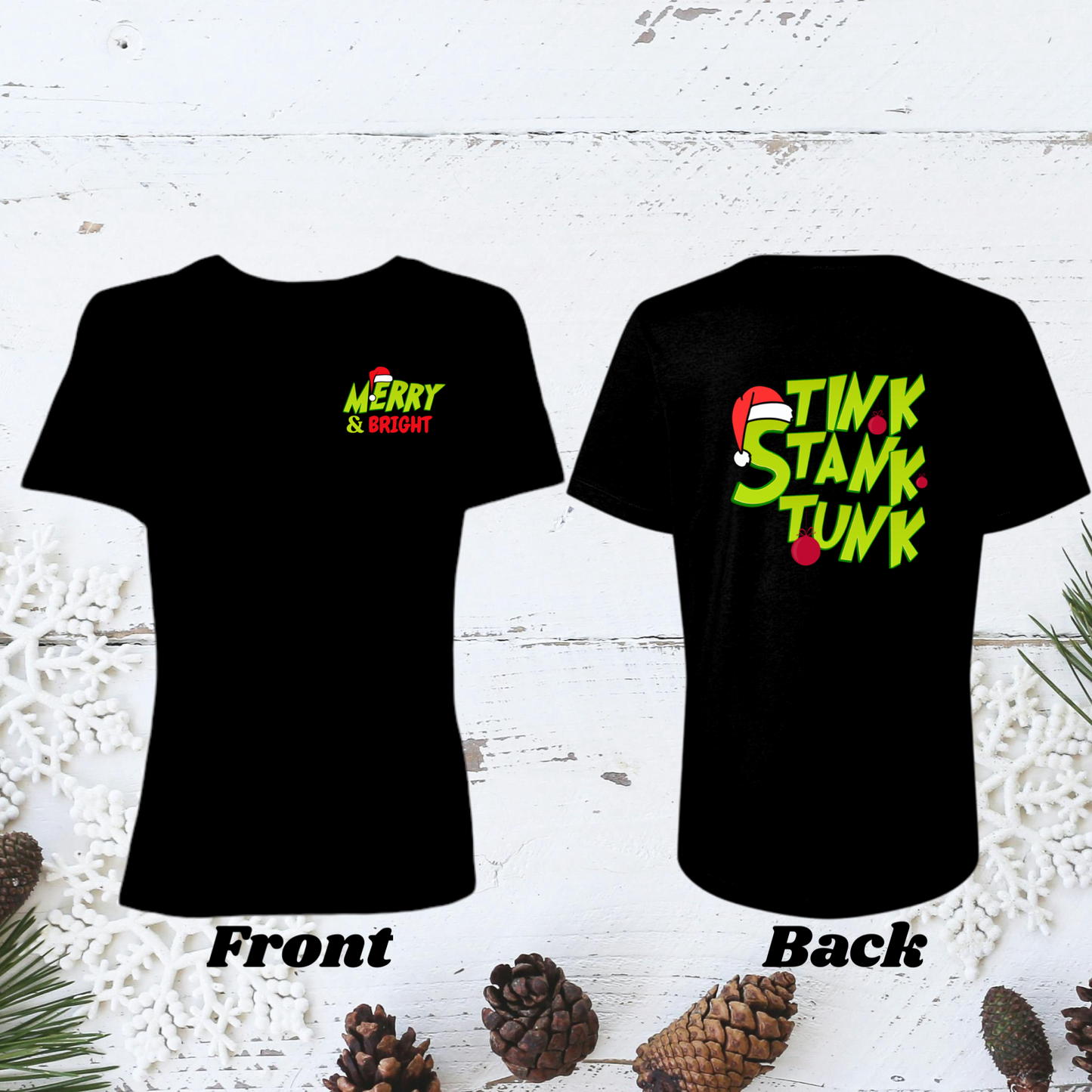 Stink Stank Stunk Women’s T-Shirt