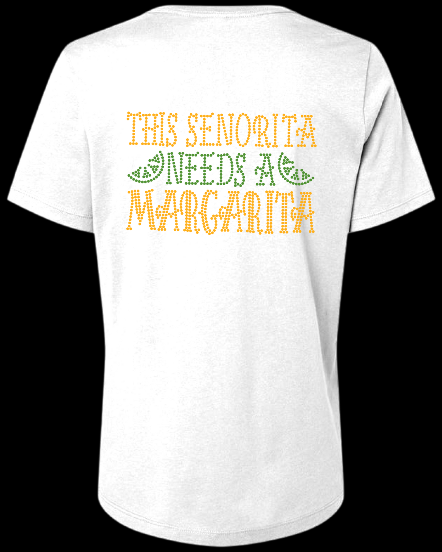 This Senorita Needs A Margarita Rhinestone Womens Relaxed Short Sleeve T-Shirt