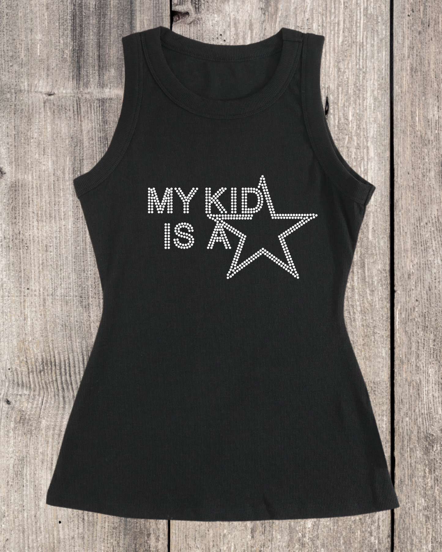 My Kid Is A Star Rhinestone Ribbed Tank Top