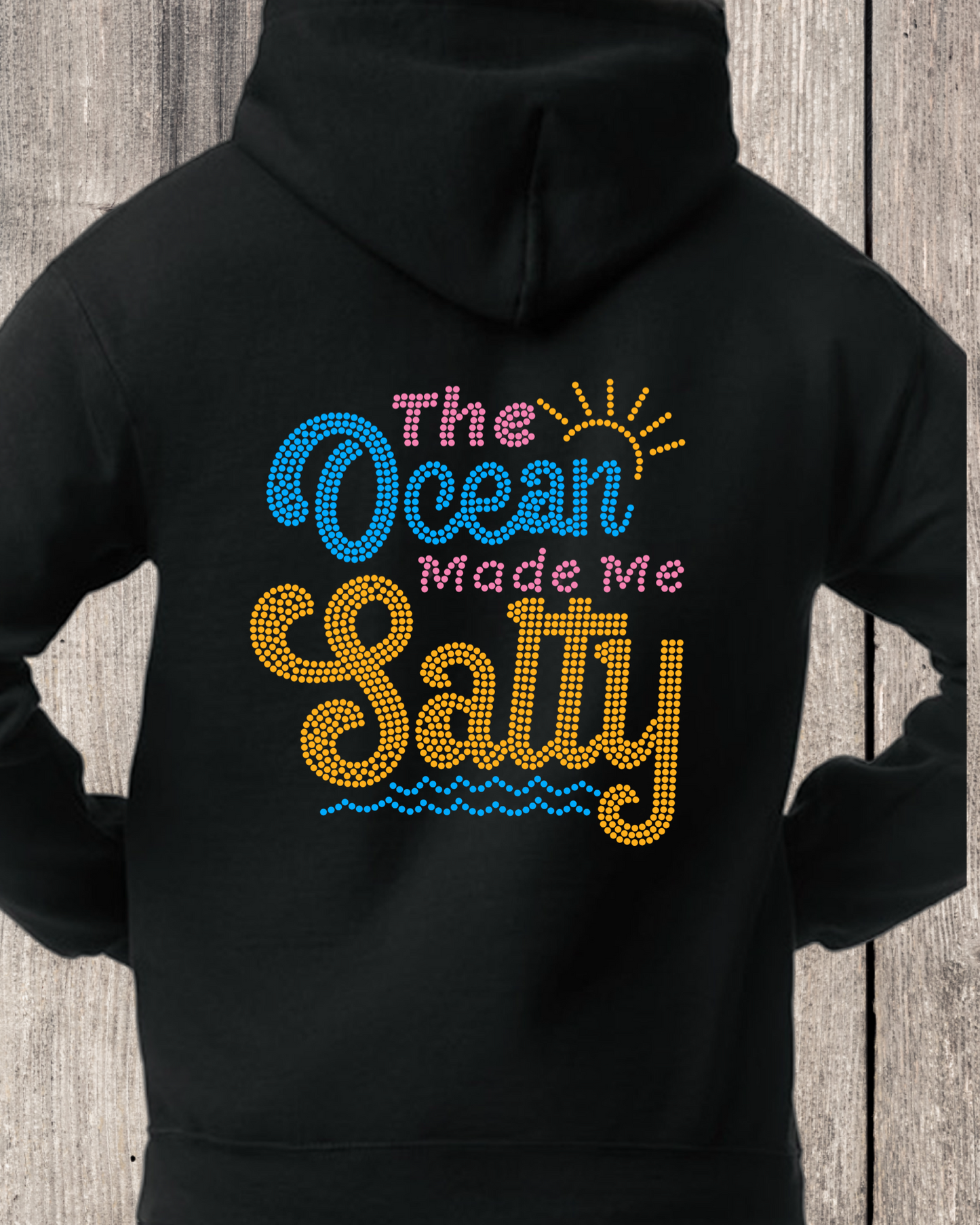 The Ocean Made Me Salty Rhinestone Pullover Hoodie