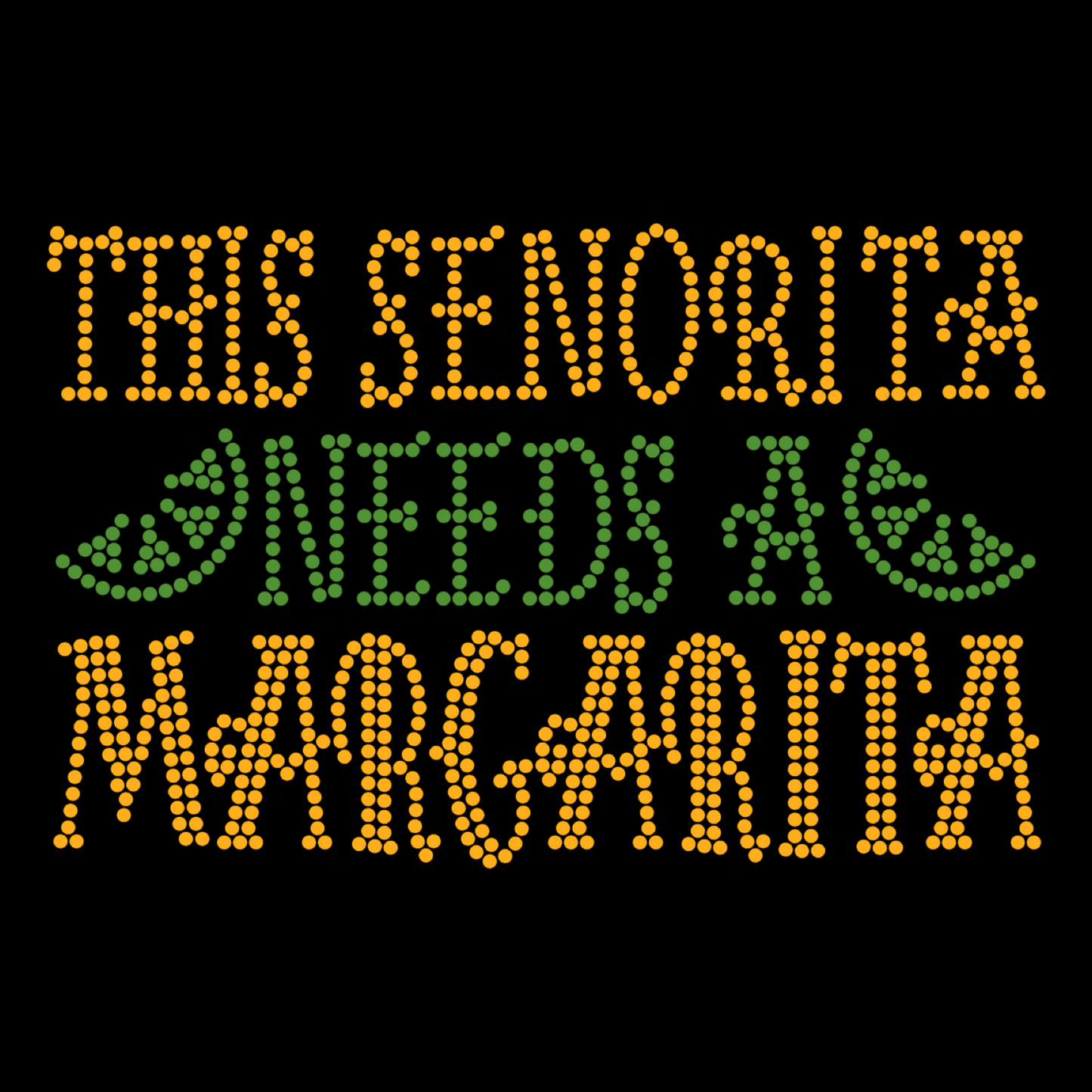 This Senorita Needs A Margarita Rhinestone Unisex T-Shirt