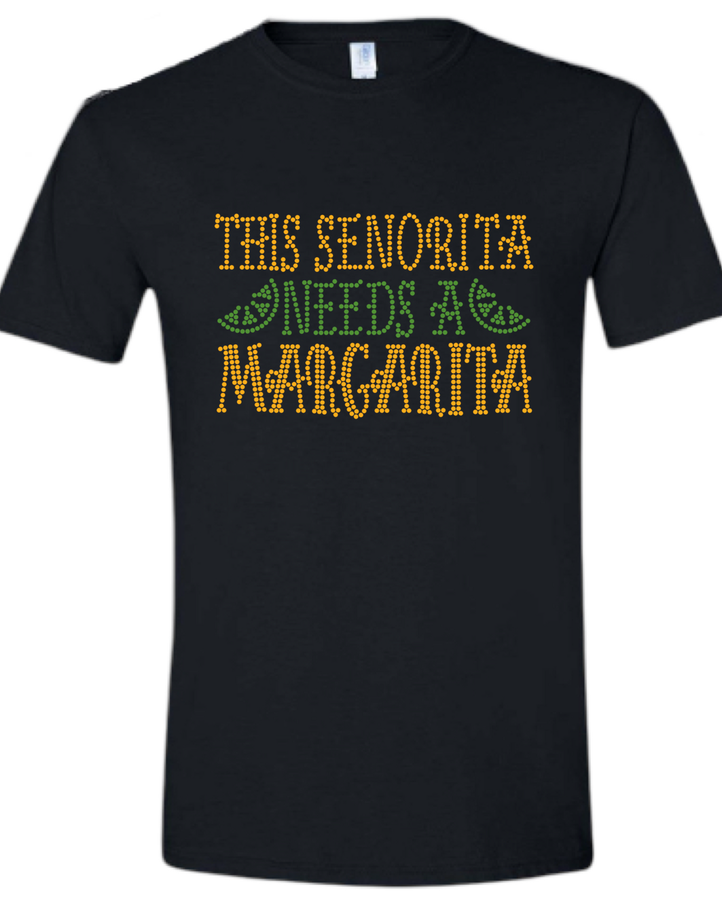 This Senorita Needs A Margarita Rhinestone Unisex T-Shirt