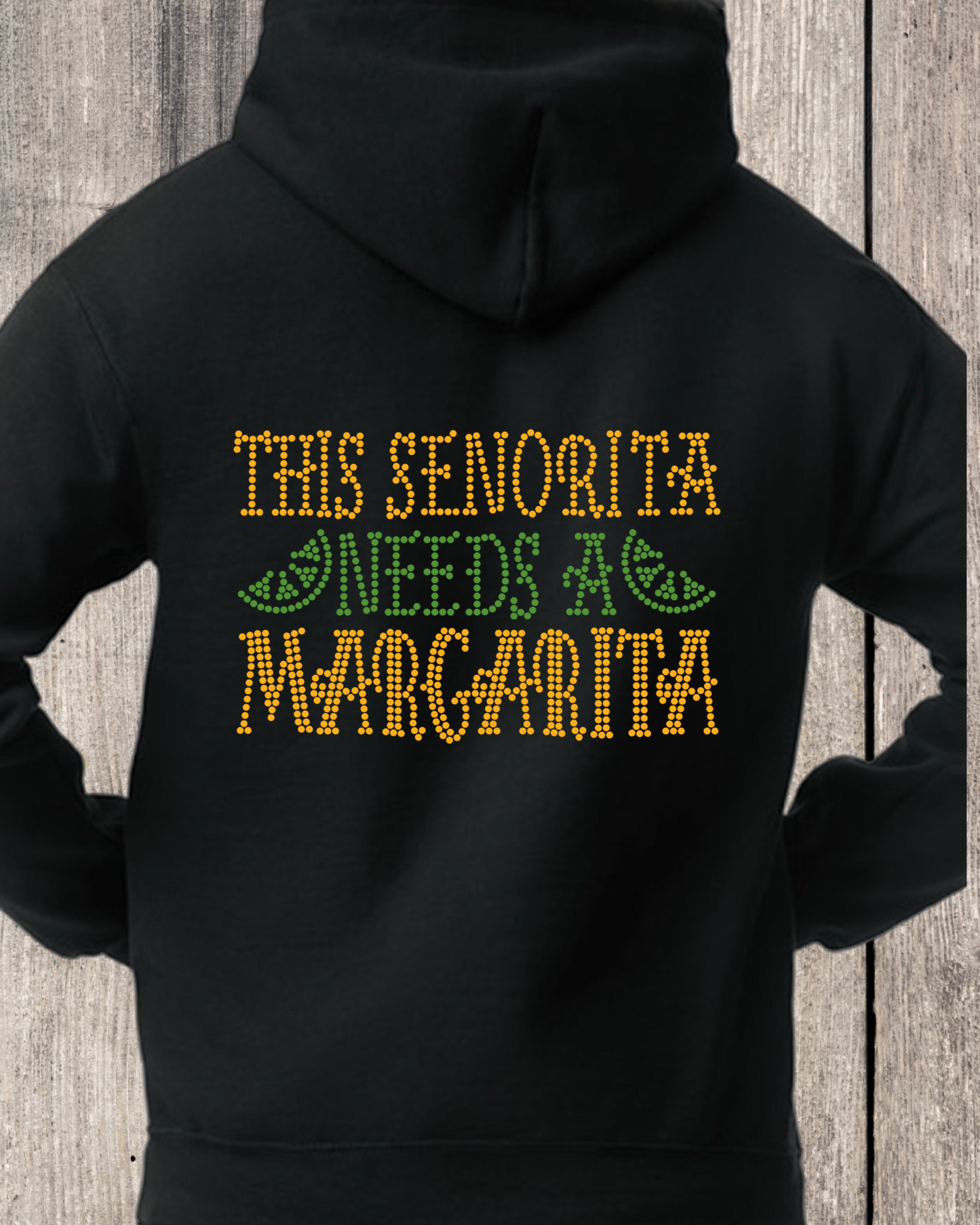 This Senorita Needs A Margarita Rhinestone Pullover Hoodie