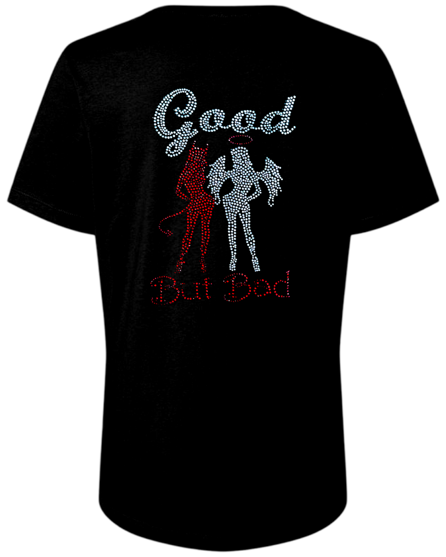 Good But Bad Rhinestone Womens Relaxed Short Sleeve T-Shirt