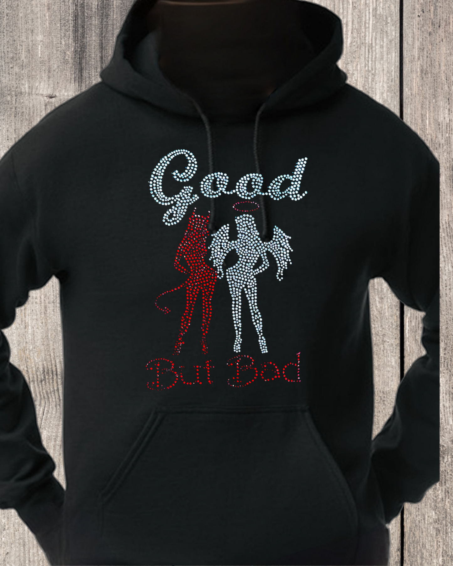 Good But Bad Rhinestone Pullover Hoodie