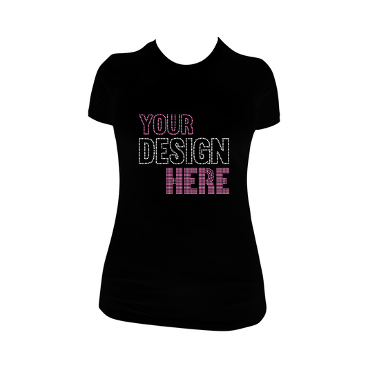 Fully Customizable Rhinestone Women’s Fitted T-Shirt